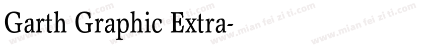 Garth Graphic Extra字体转换